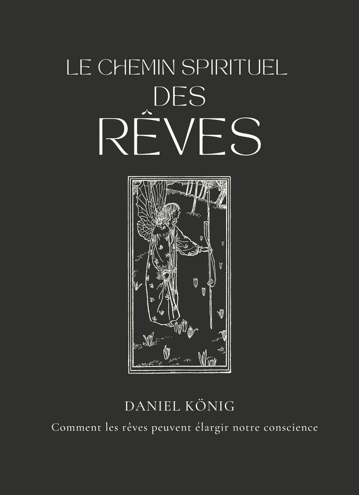 Le Chemin spirituel des rêves