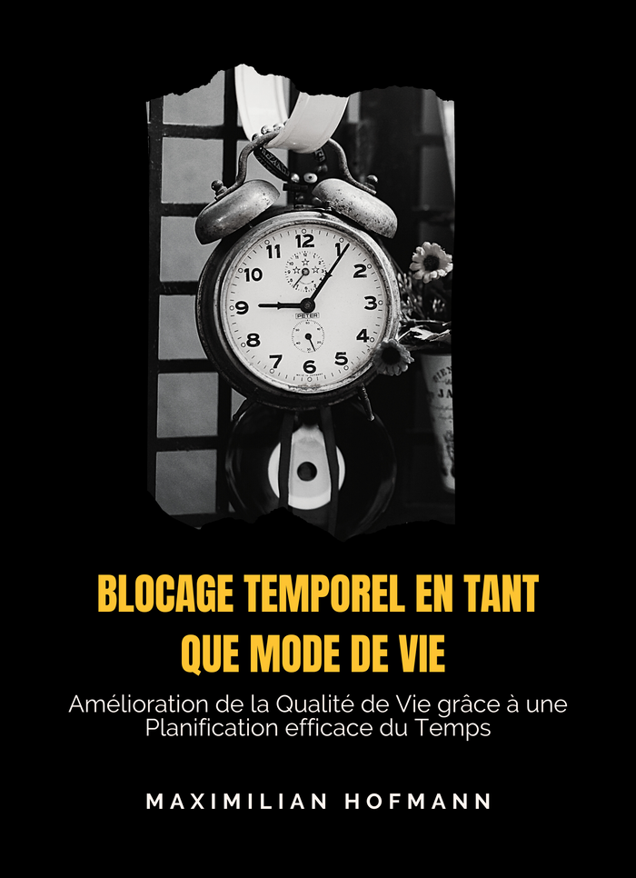 Blocage temporel en tant que Mode de Vie