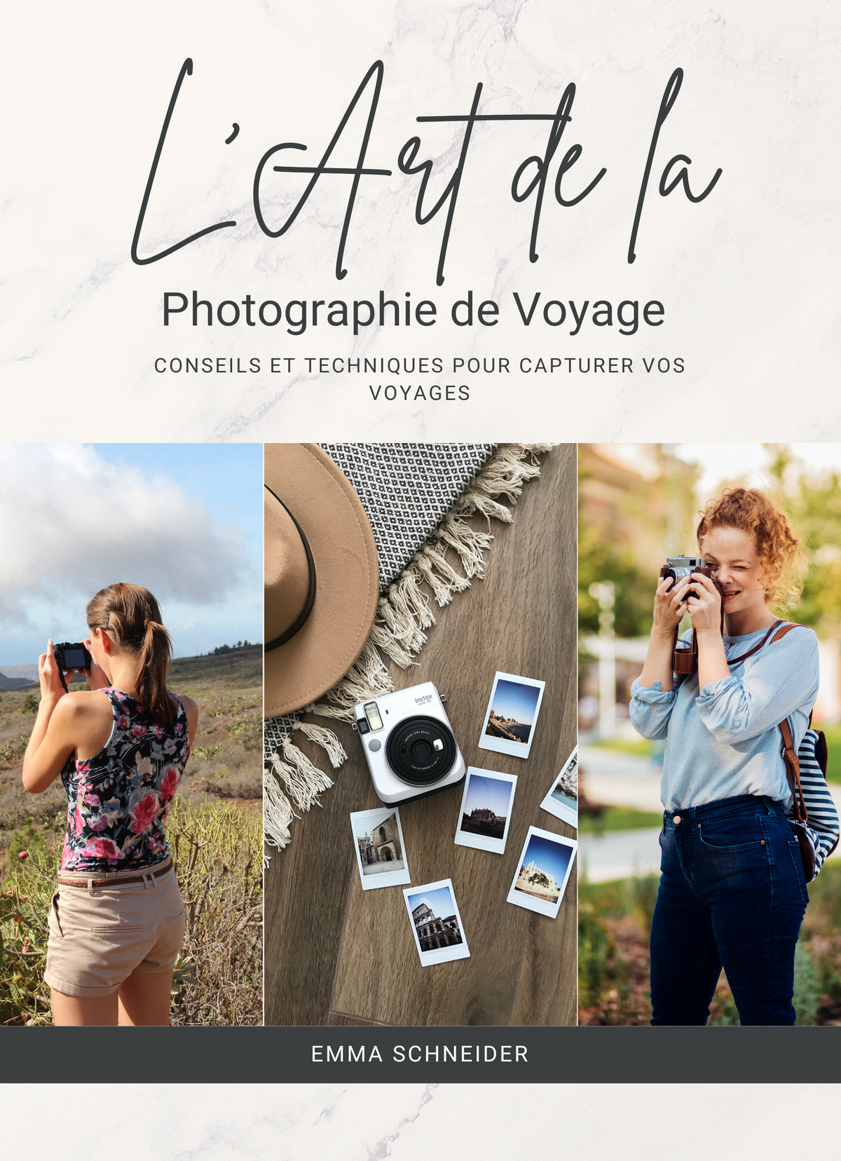 L'Art de la Photographie de Voyage