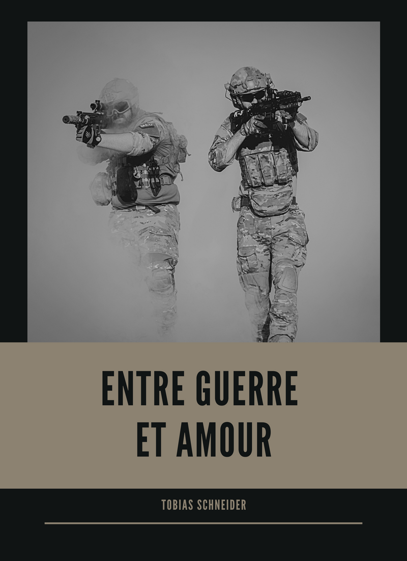 Entre Guerre et Amour