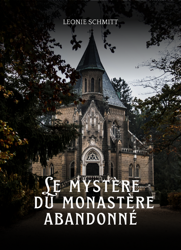 Le mystère du monastère abandonné