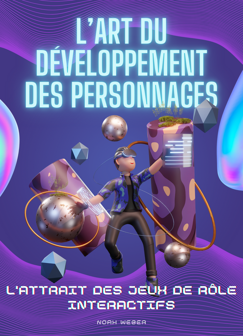 L’art du développement des personnages