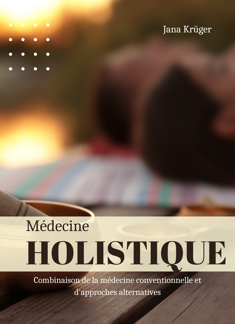 Médecine holistique