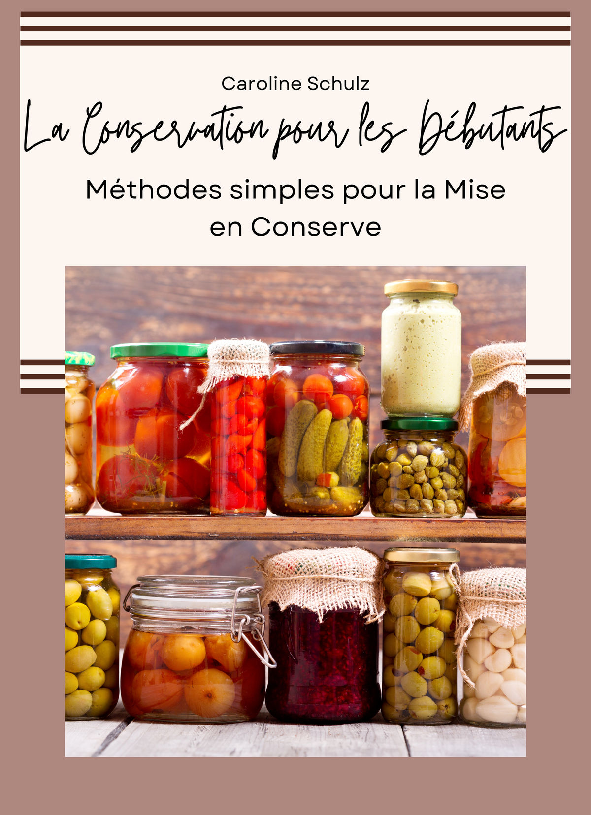 La Conservation pour les Débutants