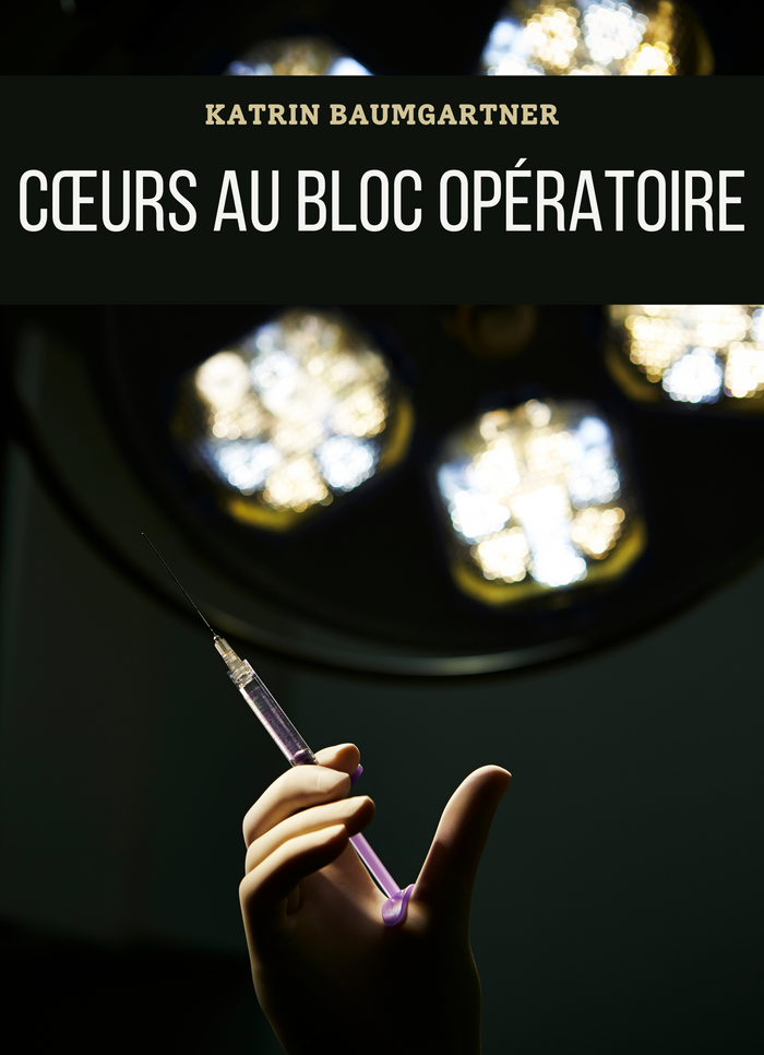 Cœurs au bloc opératoire