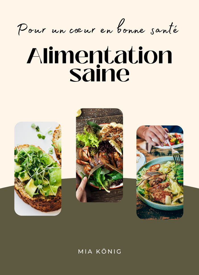 Alimentation saine pour un cœur en bonne santé