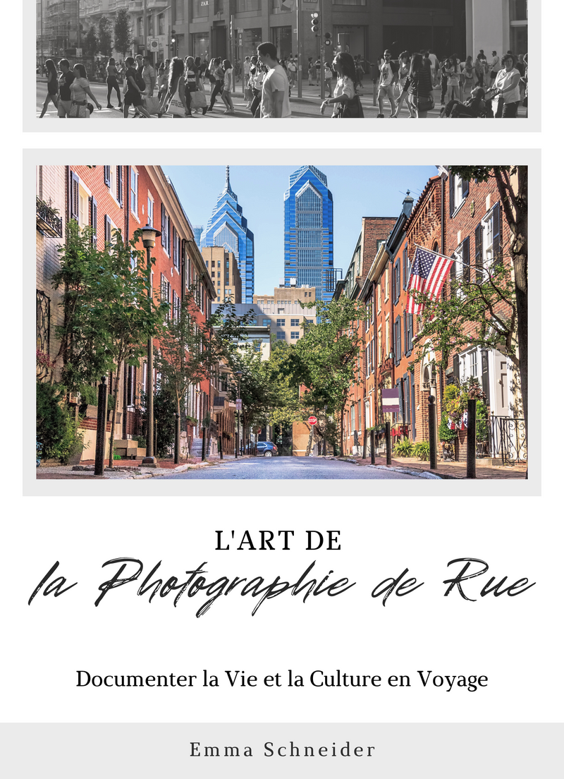 L'Art de la Photographie de Rue