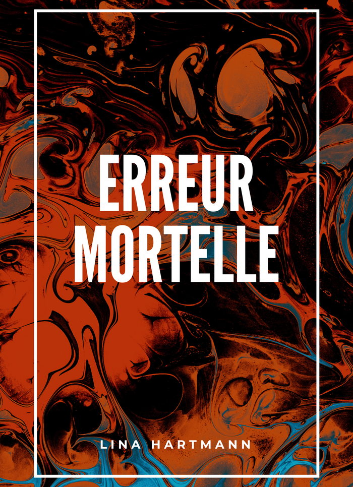 Erreur mortelle