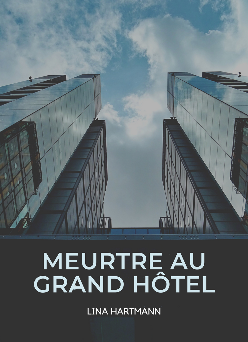 Meurtre au Grand Hôtel