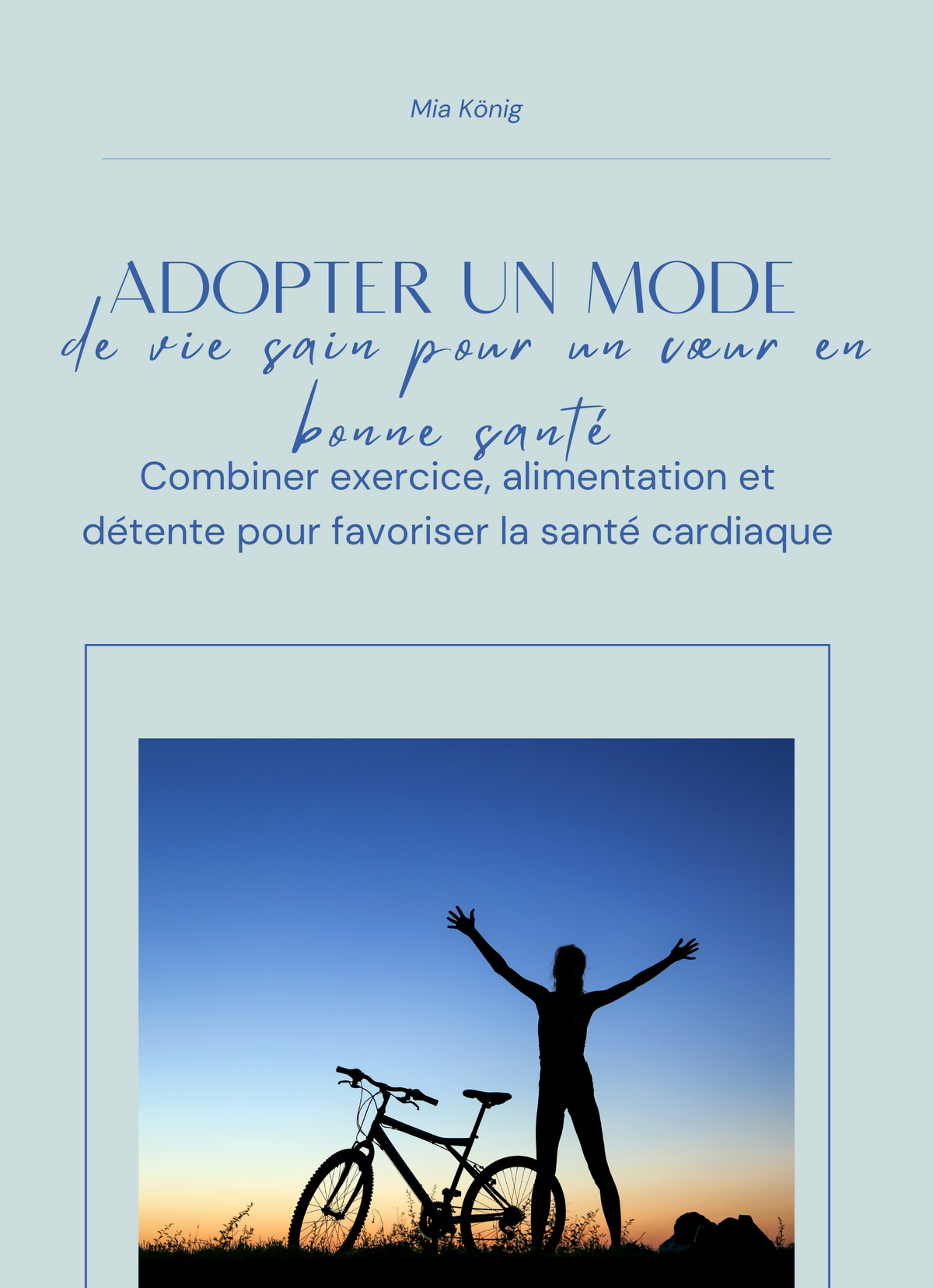 Adopter un mode de vie sain pour un cœur en bonne santé