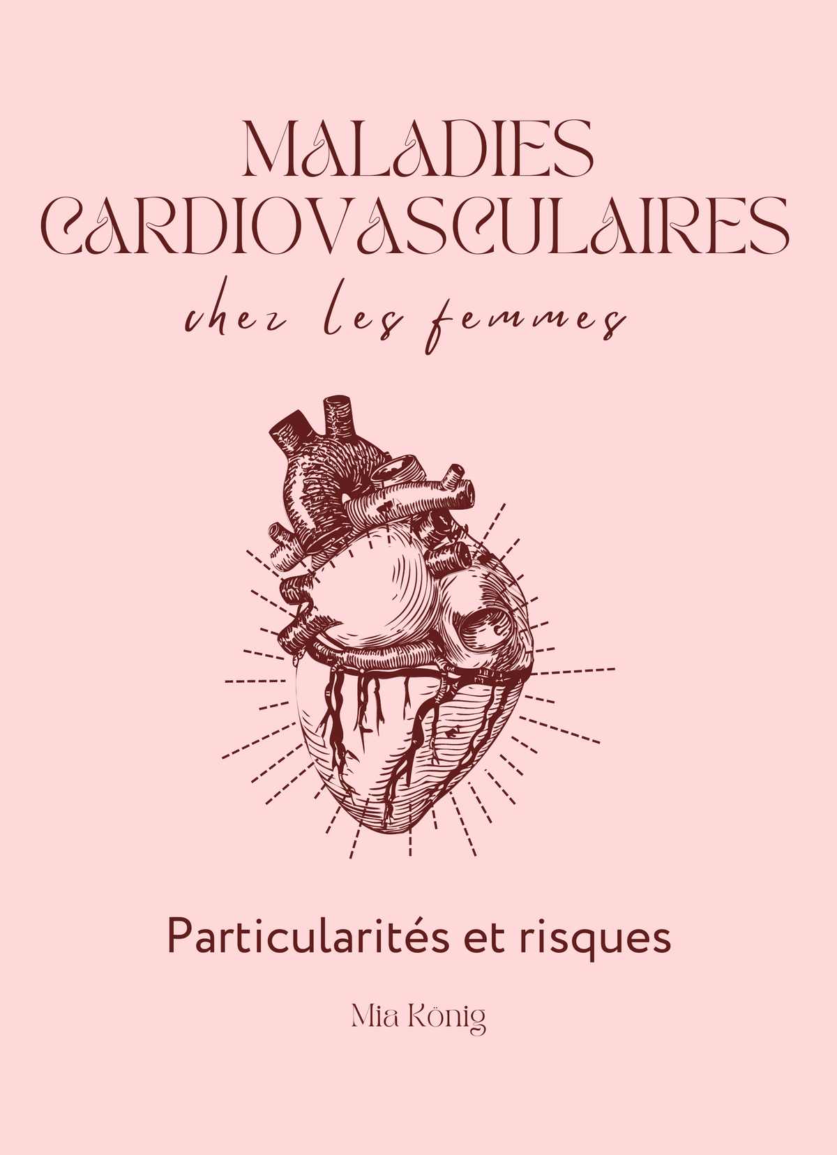 Maladies cardiovasculaires chez les femmes