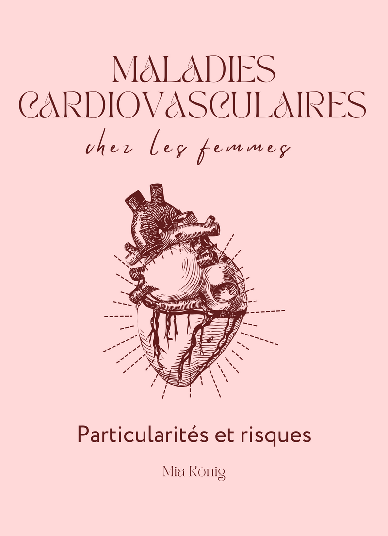 Maladies cardiovasculaires chez les femmes