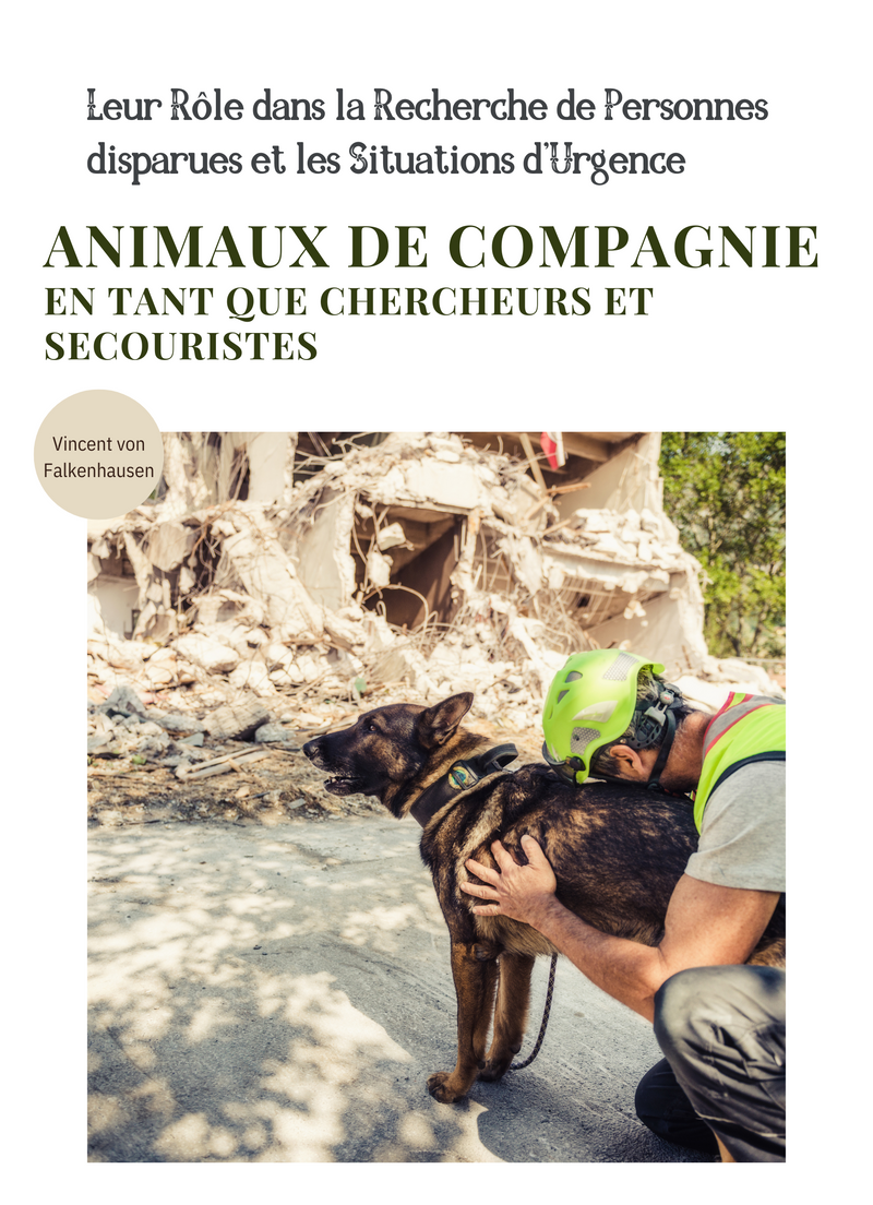 Animaux de Compagnie en tant que Chercheurs et Secouristes