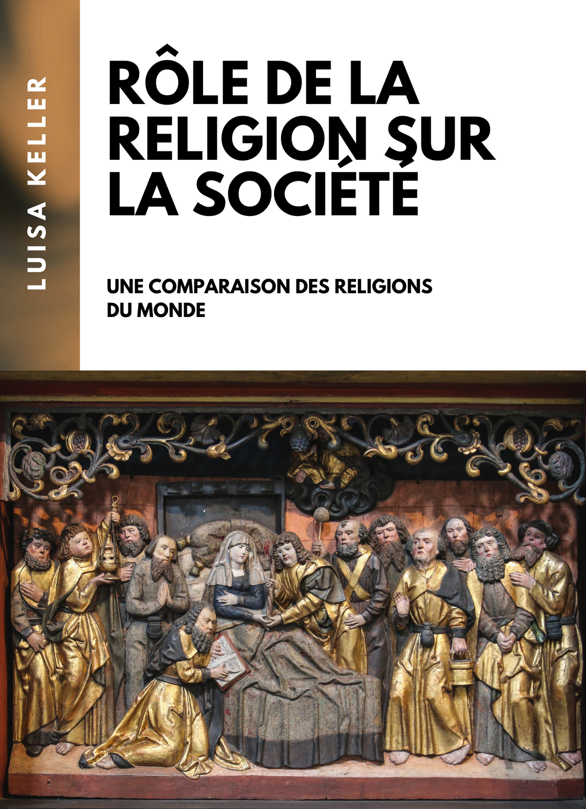 Rôle de la Religion sur la Société