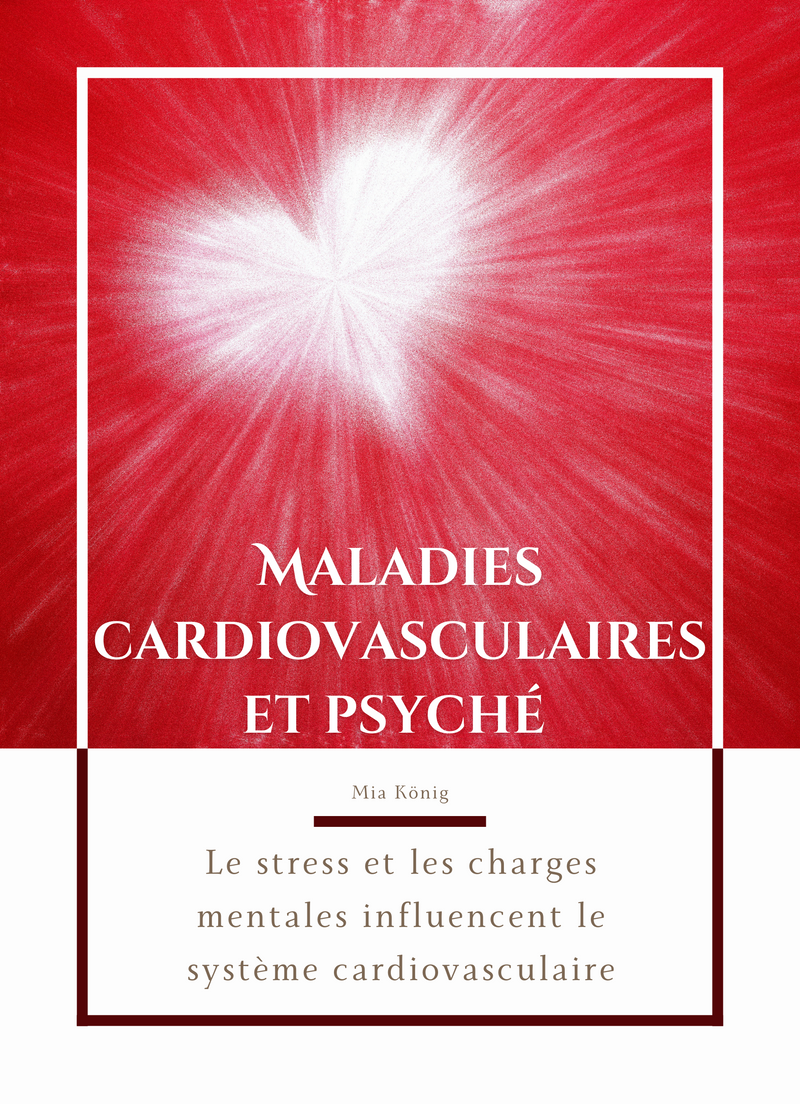 Maladies cardiovasculaires et psyché