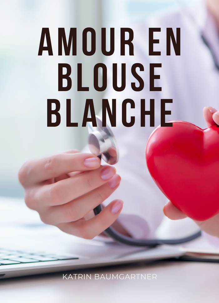 Amour en Blouse blanche