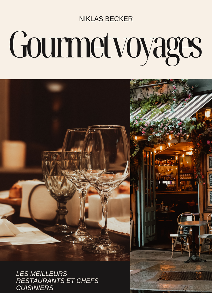 Gourmet voyages