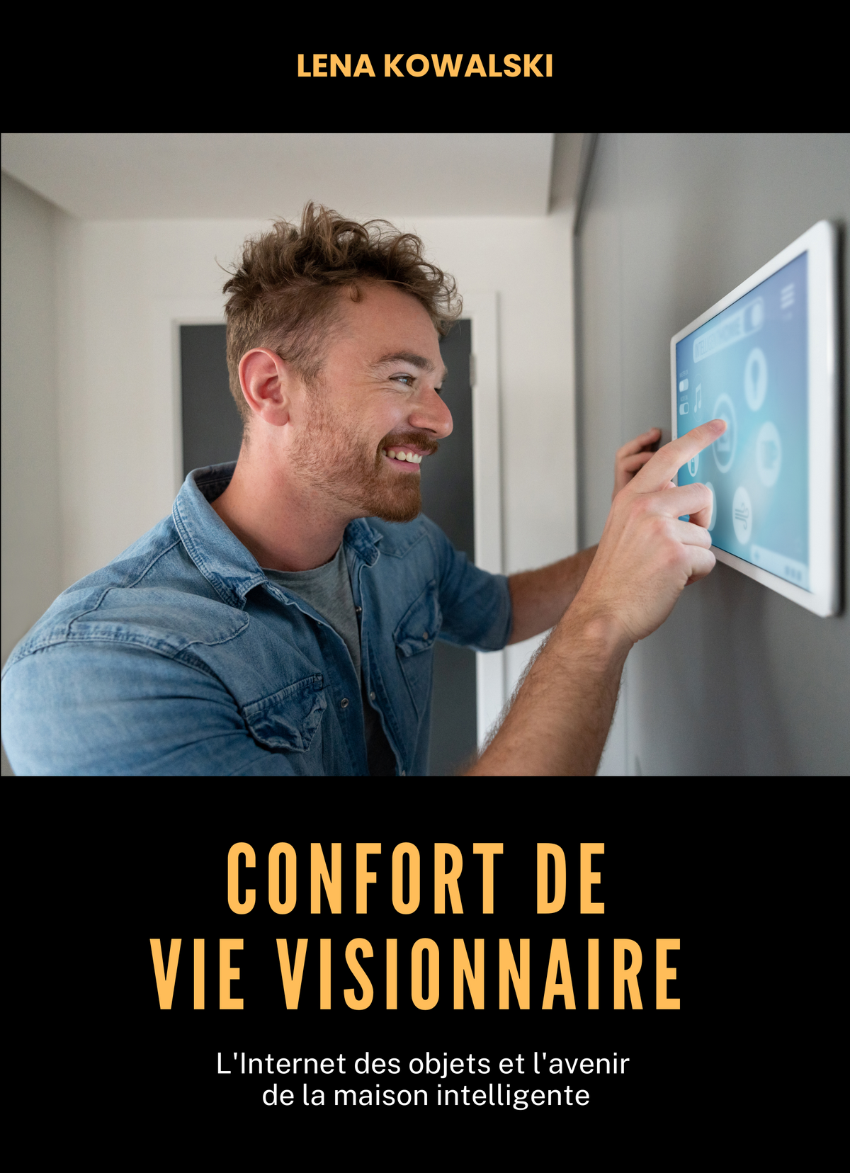 Confort de Vie Visionnaire