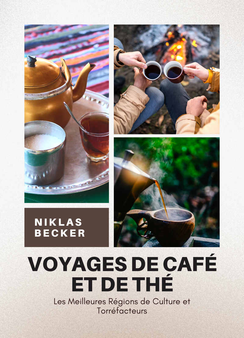 Voyages de Café et de Thé