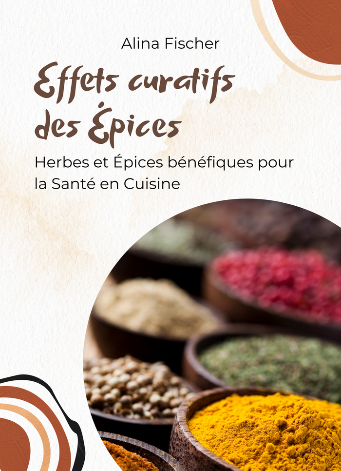 Effets curatifs des Épices