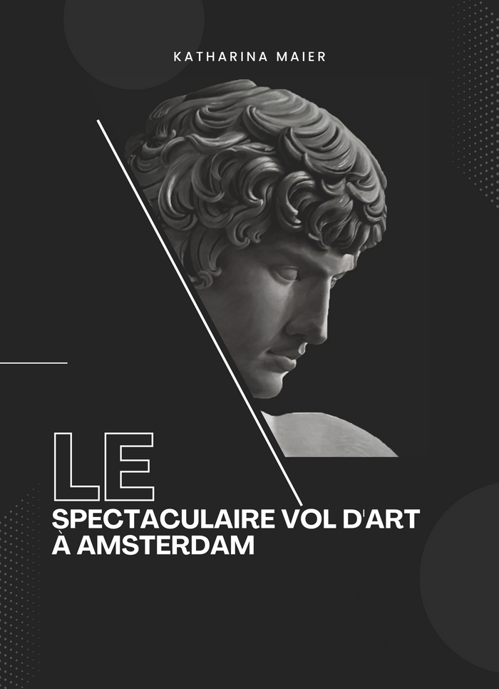 Crime Véritable Le spectaculaire vol d'art à Amsterdam