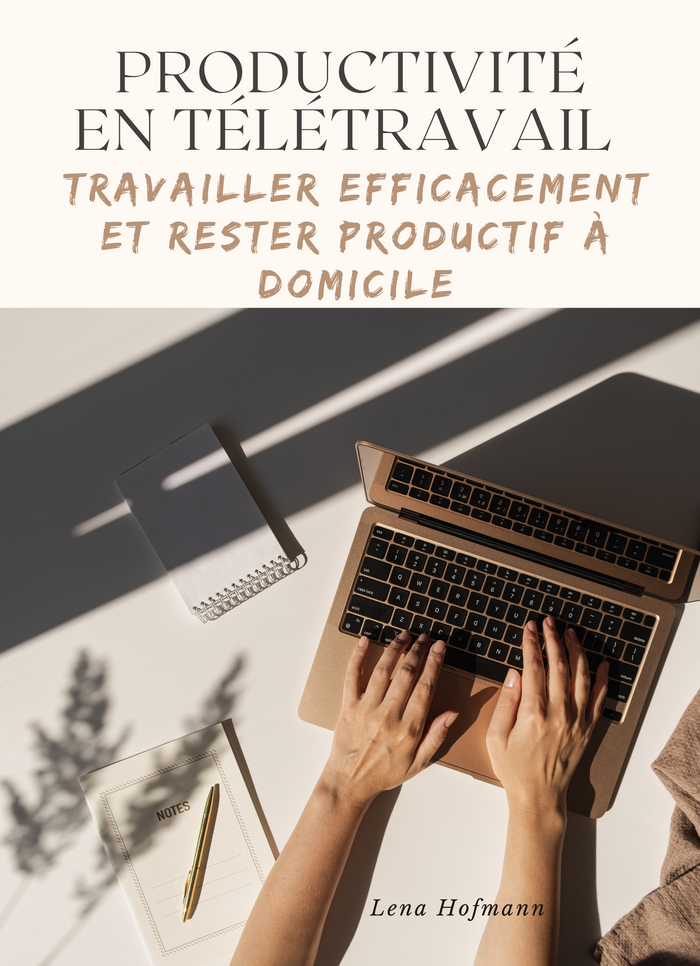 Productivité en Télétravail