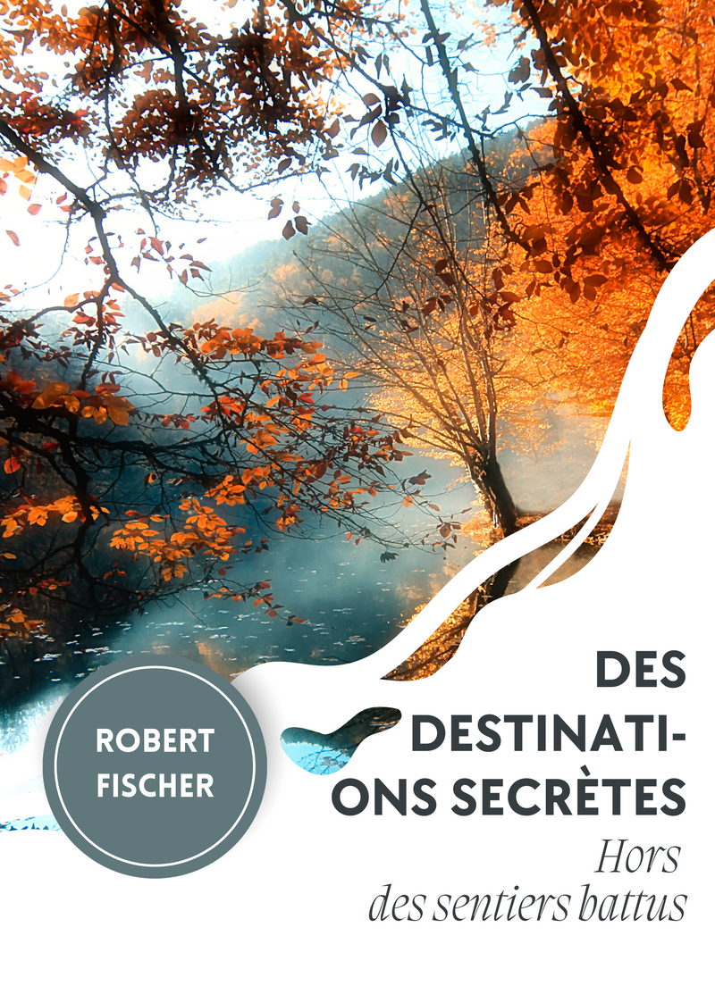 Des Destinations Secrètes