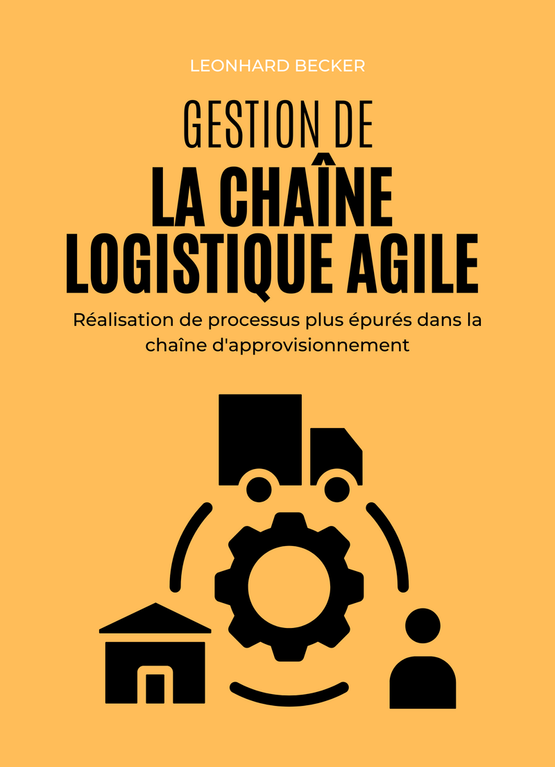 Gestion de la Chaîne Logistique agile