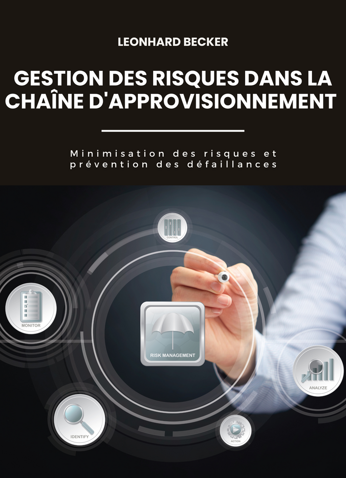 Gestion des risques dans la chaîne d'approvisionnement