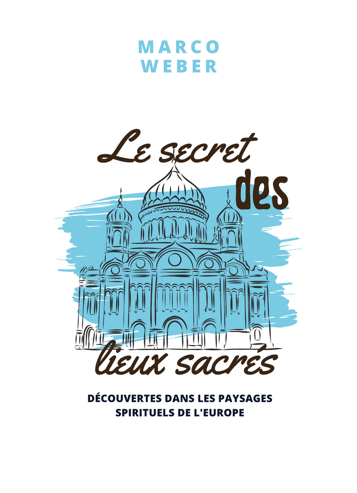 Le secret des lieux sacrés