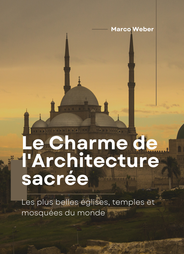 Le Charme de l'Architecture sacrée