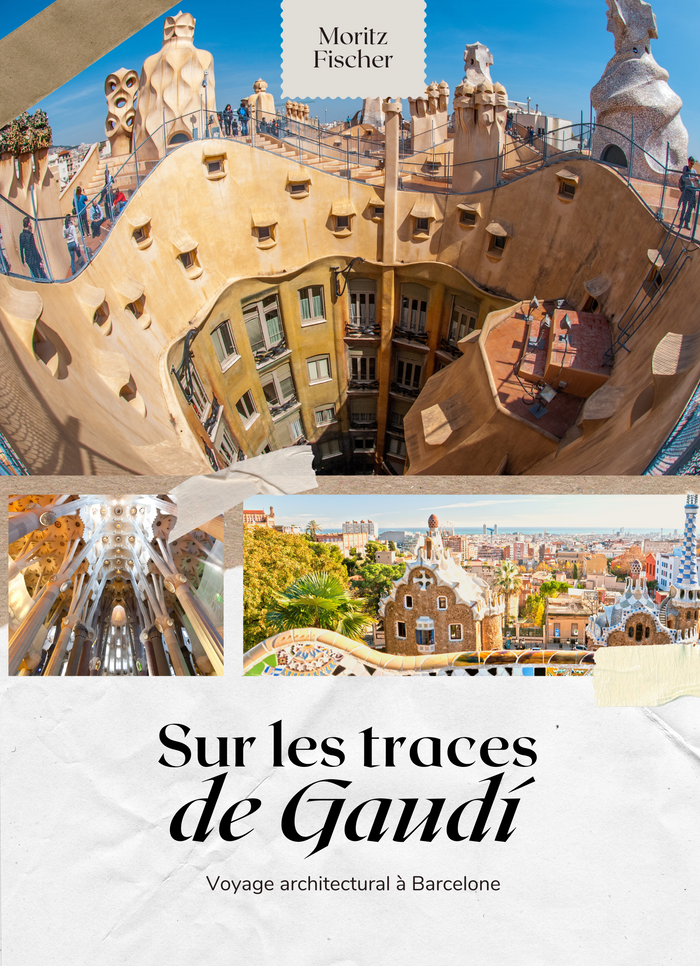 Sur les traces de Gaudí