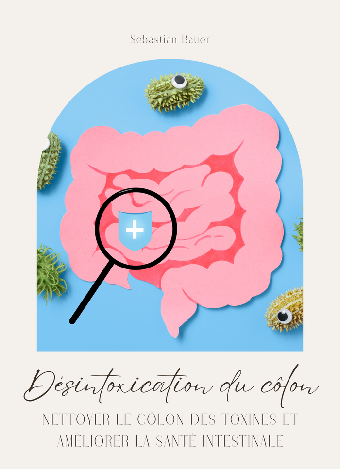 Désintoxication du côlon