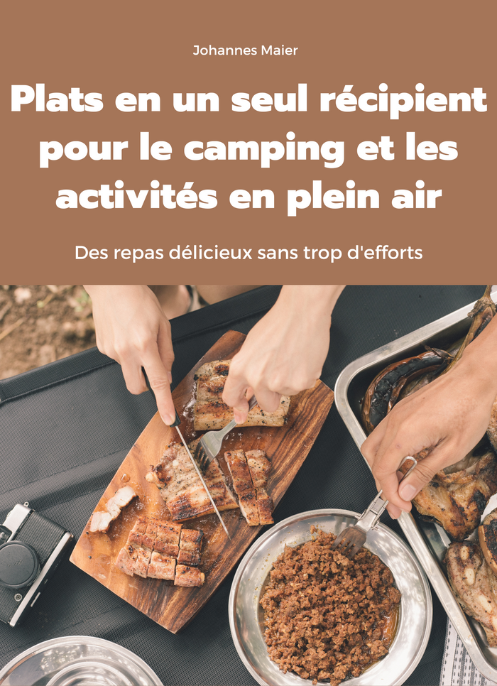 Plats en un seul récipient pour le camping et les activités en plein air