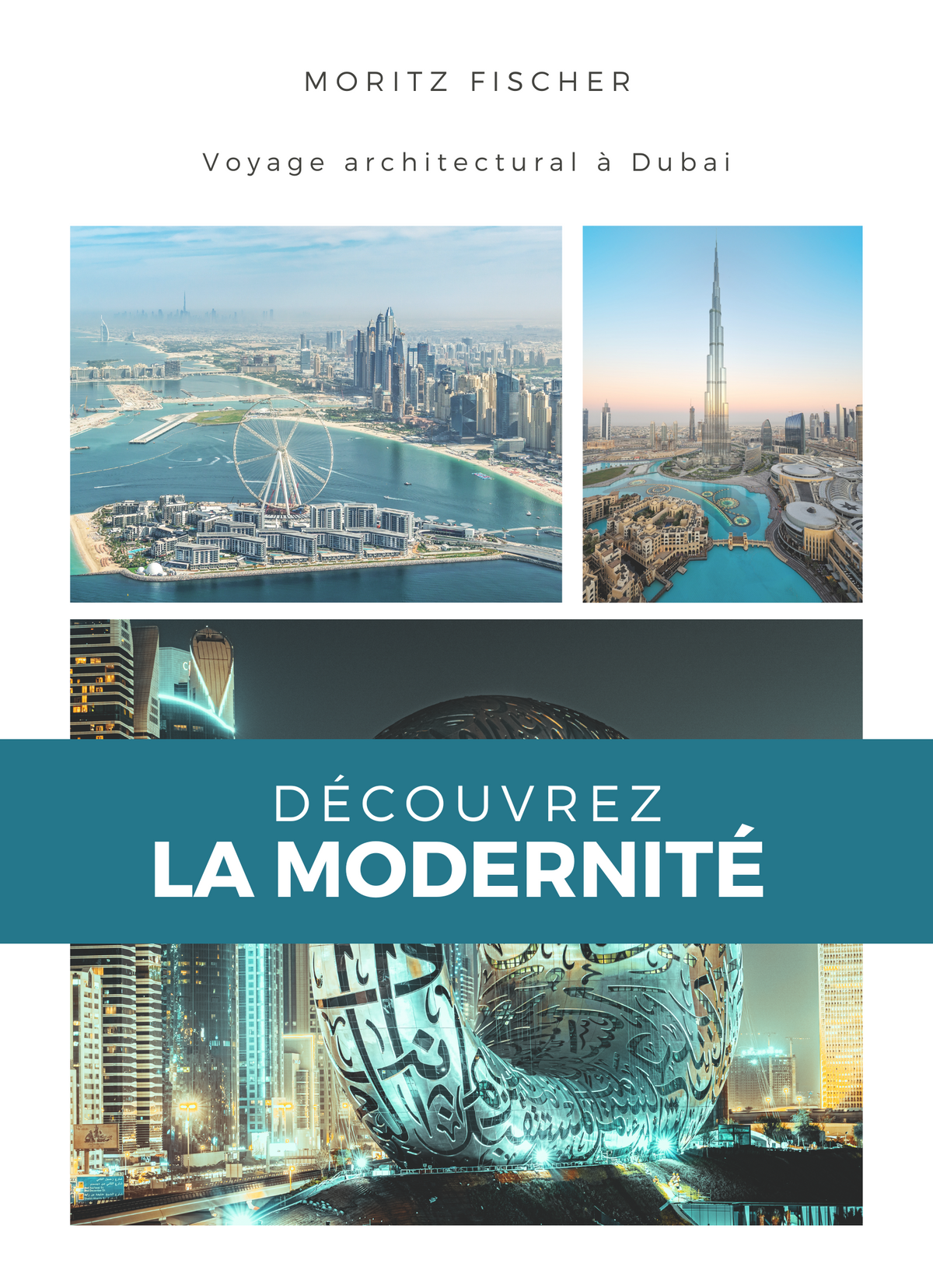 Découvrez la modernité