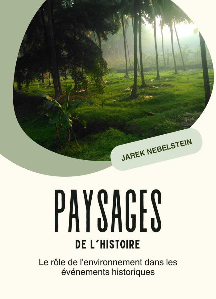 Paysages de l'histoire