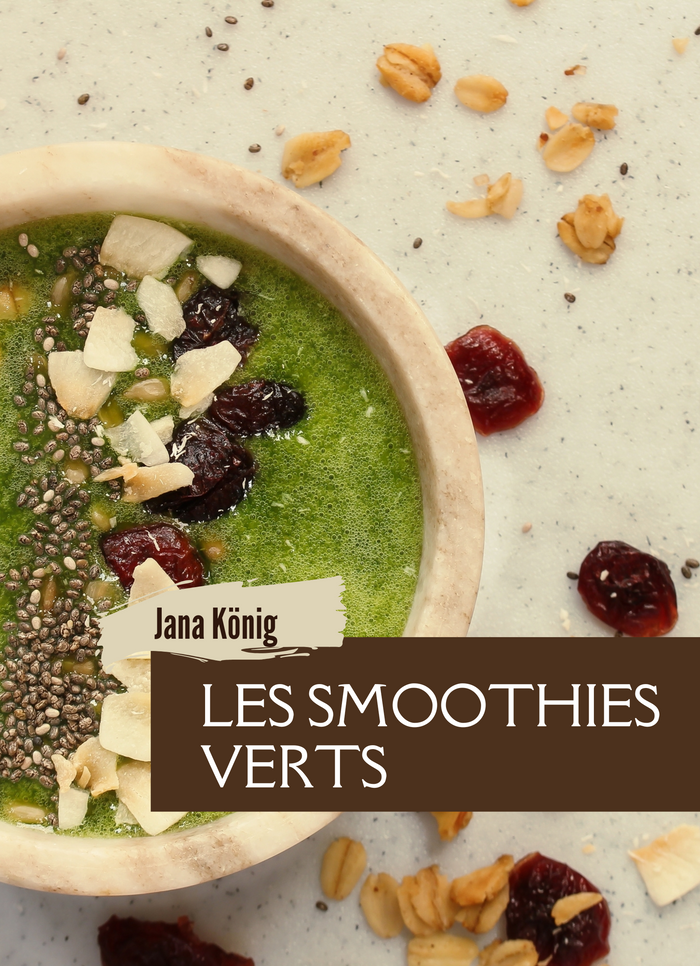 Les Smoothies Verts