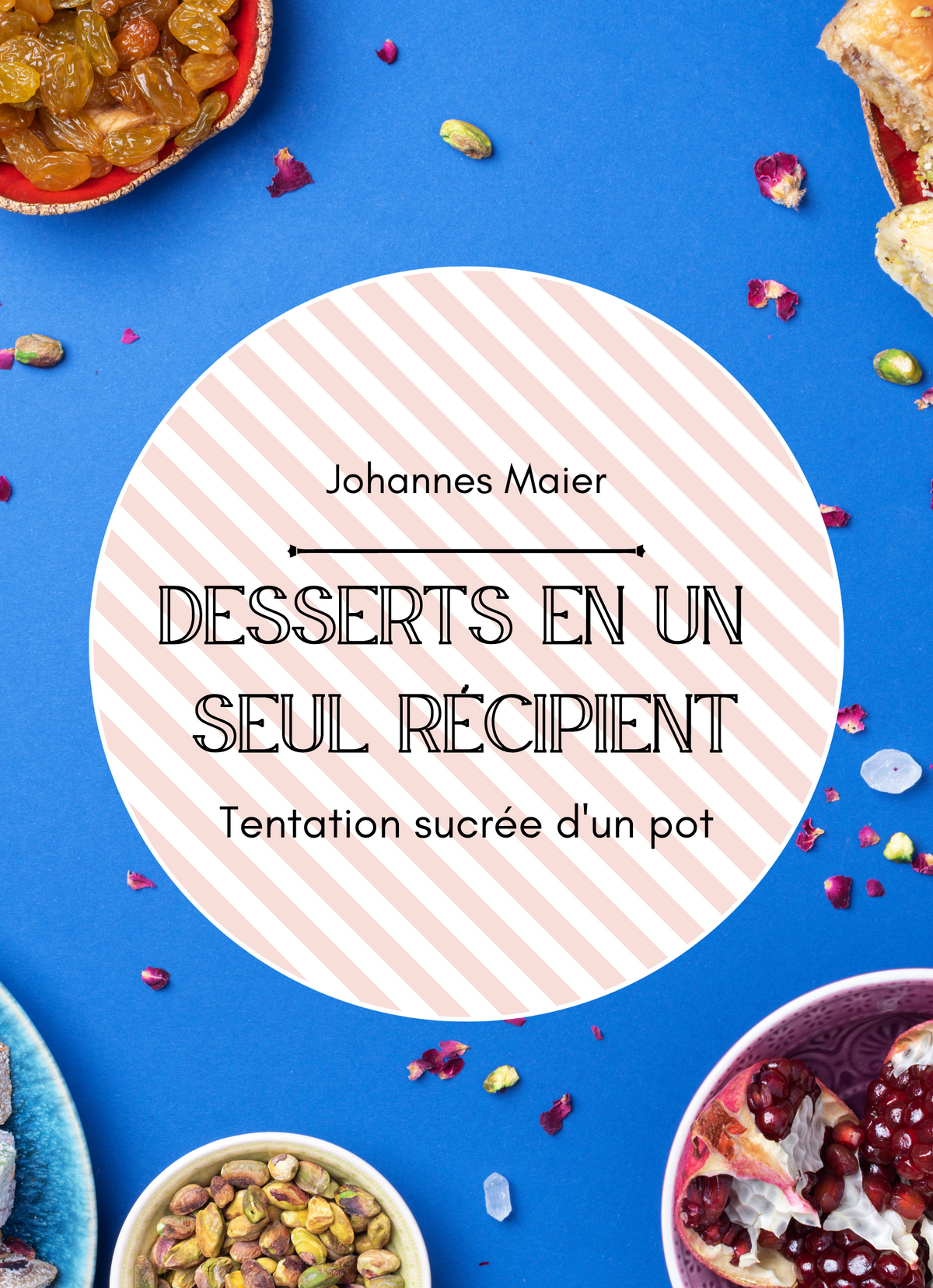 Desserts en un seul récipient