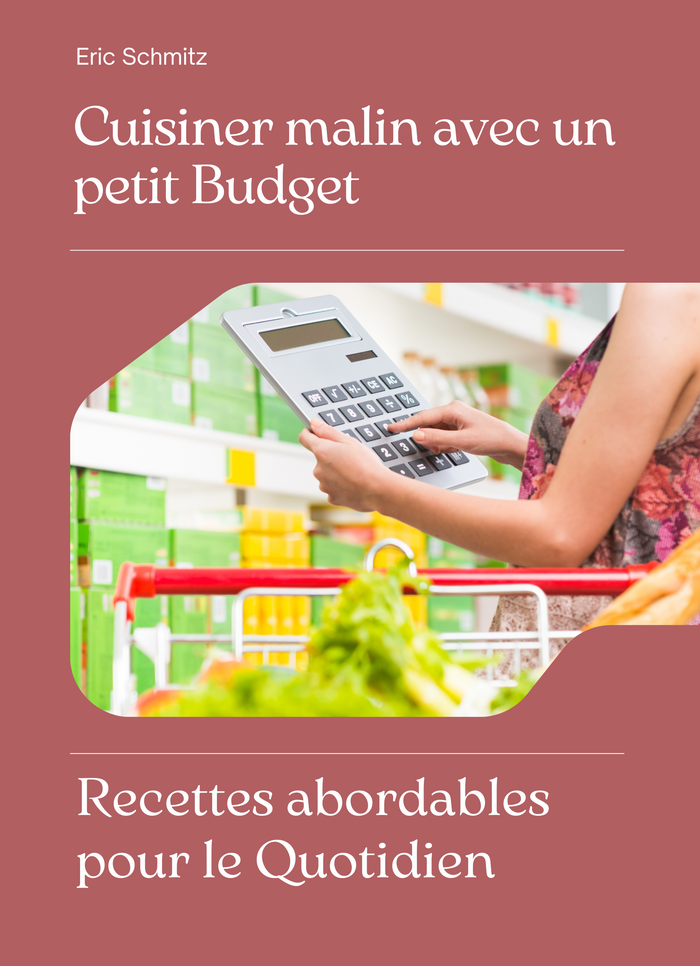 Cuisiner malin avec un petit Budget