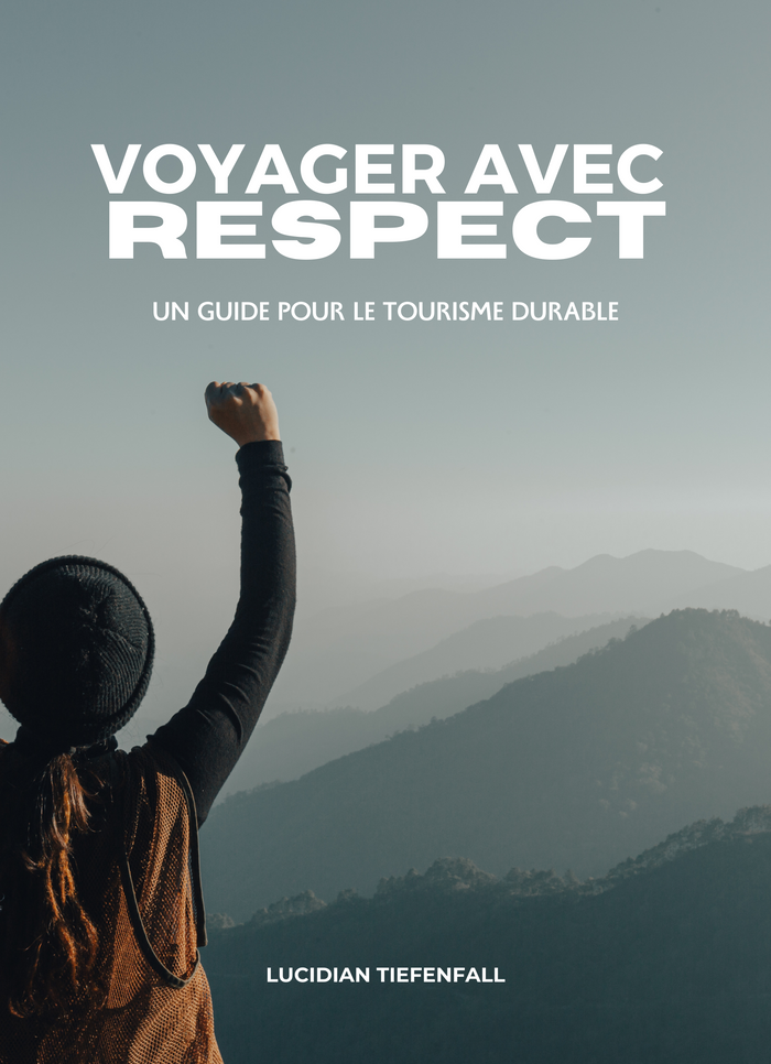 Voyager avec respect