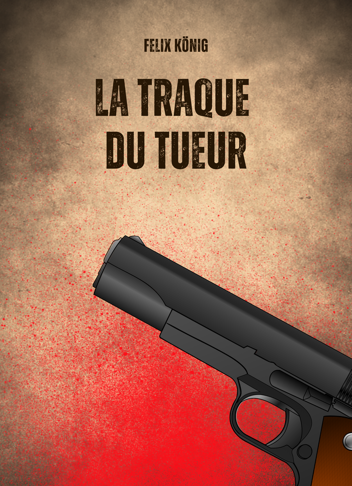 Thrillers de tueur en série La traque du tueur