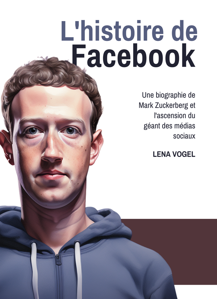 L'histoire de Facebook