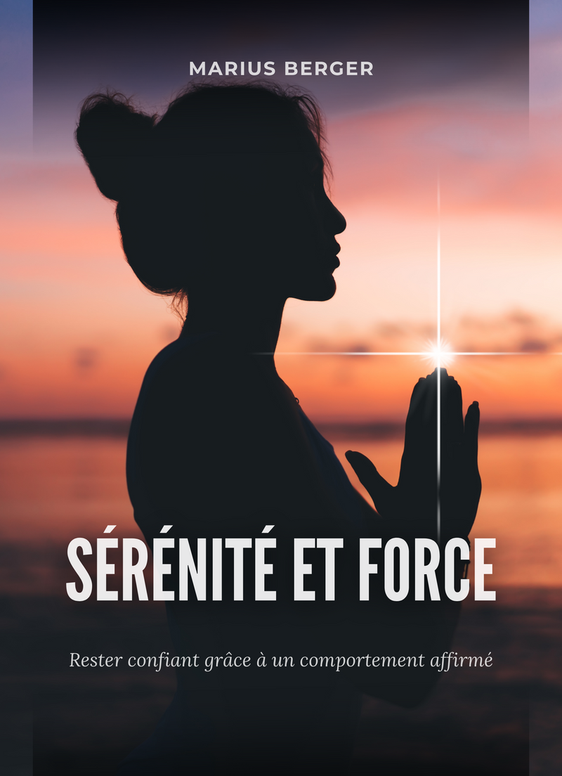 Sérénité et Force