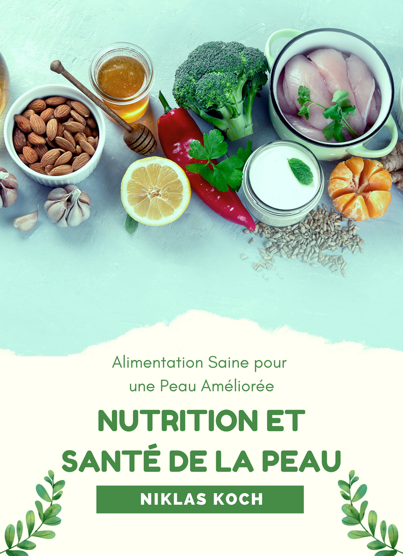 Nutrition et Santé de la Peau