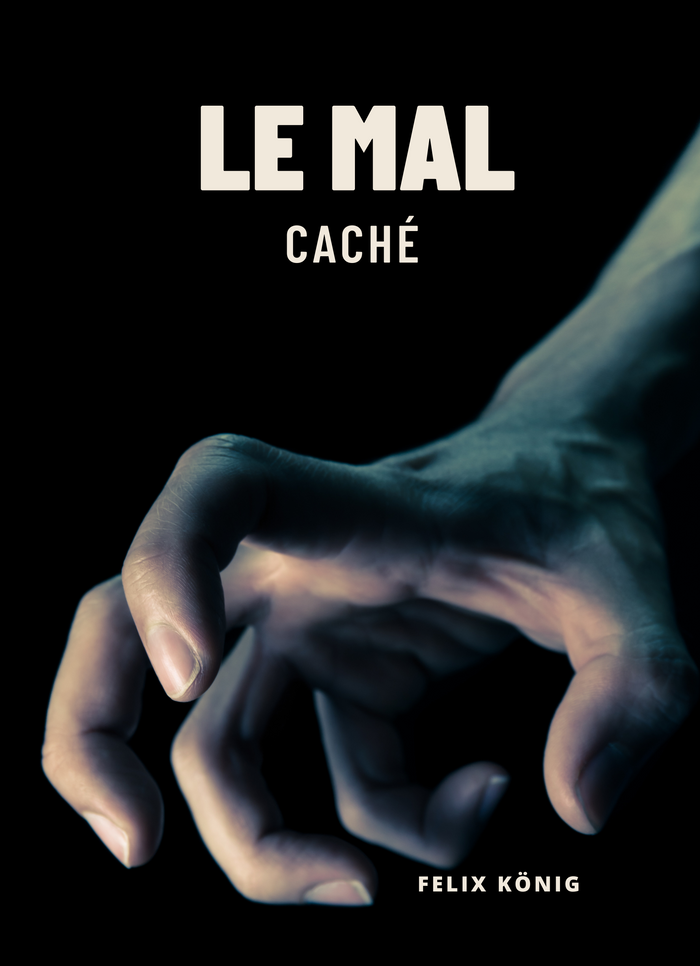 Tueur en série Thrillers Le Mal Caché