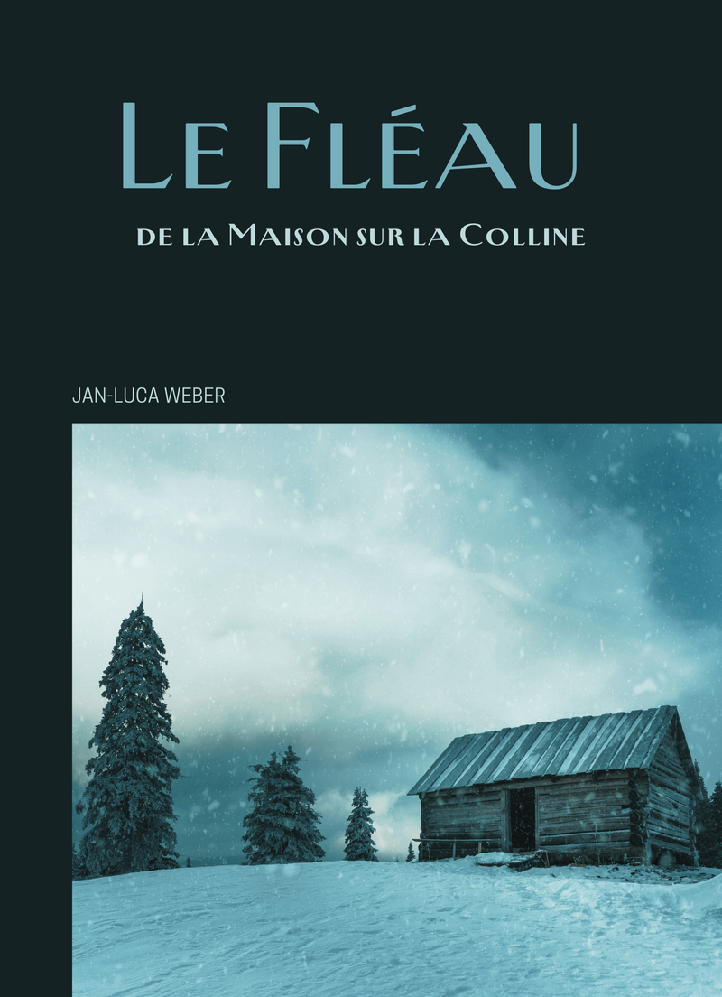 Le Fléau de la Maison sur la Colline