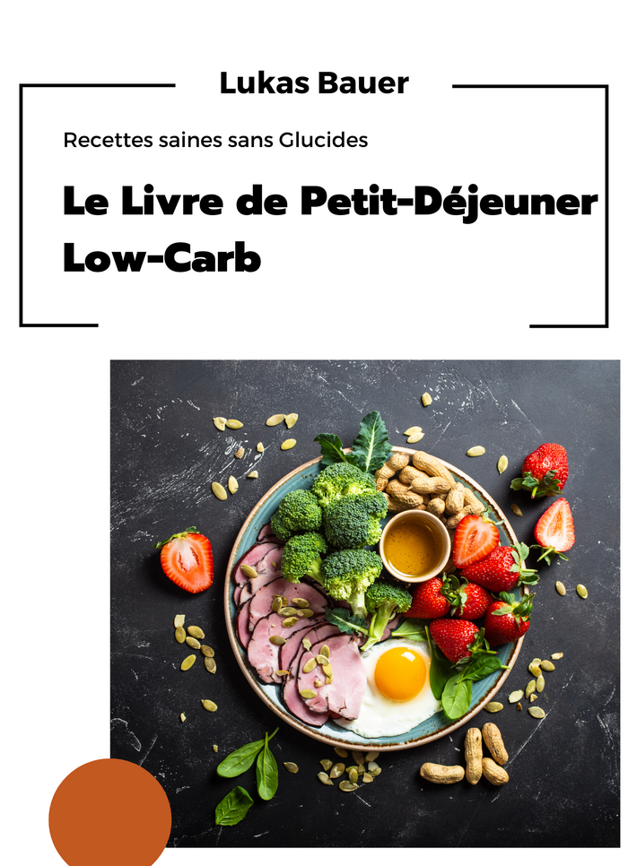 Le Livre de Petit-Déjeuner Low-Carb