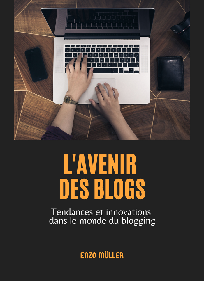 L'avenir des Blogs