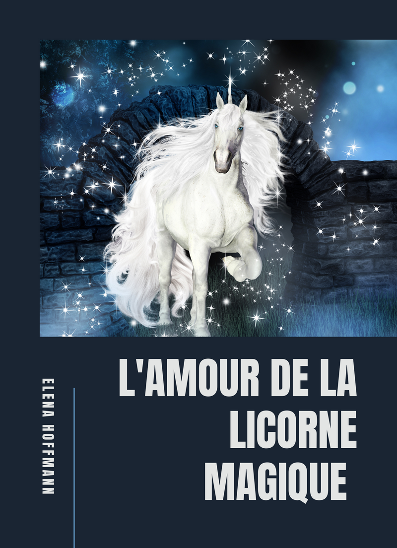 L'Amour de la Licorne Magique