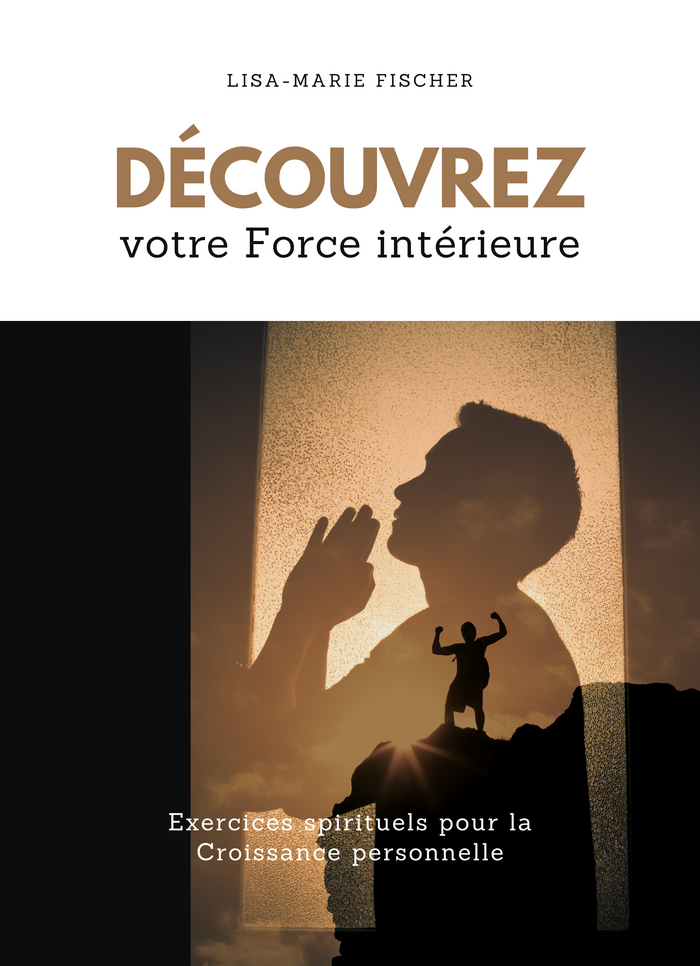 Découvrez votre force intérieure